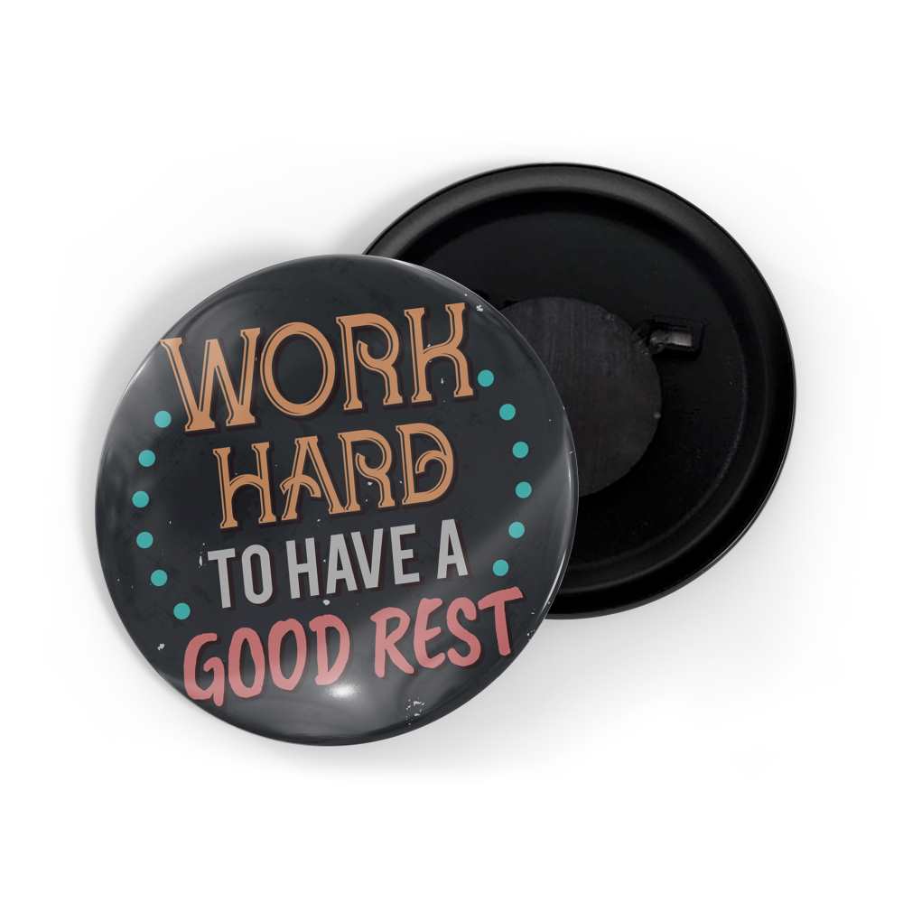 dhcrafts Fridge Magnet Blue Work Hard To Have A Good Rest D13 Glossy Finish Design Pack of 1